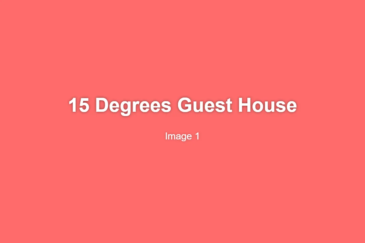 15 Degrees Guest House