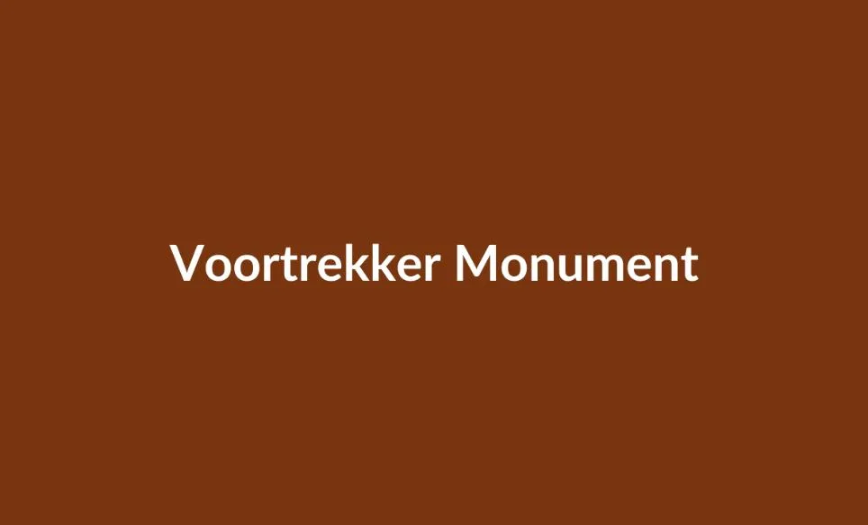 Voortrekker Monument & Nature Reserve 2