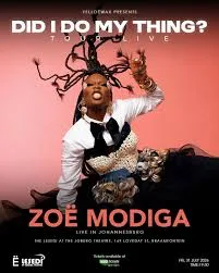 Zoë Modiga – Did I Do My Thing? Tour 2